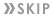 SKIP